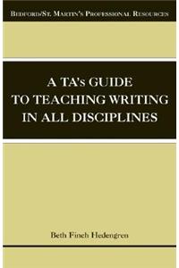 Ta's Guide to Teaching Writing in All Disciplines