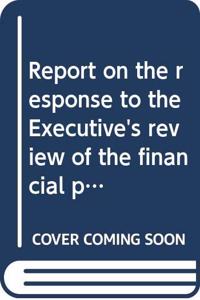 Report on the response to the Executive's review of the financial process in Northern Ireland