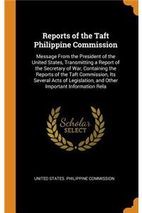 Reports of the Taft Philippine Commission