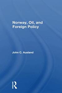 Norway, Oil, and Foreign Policy