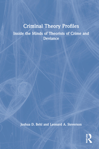 Criminal Theory Profiles