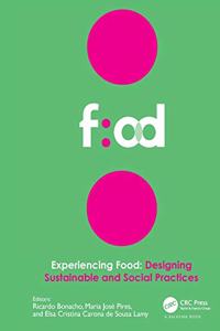 Experiencing Food: Designing Sustainable and Social Practices