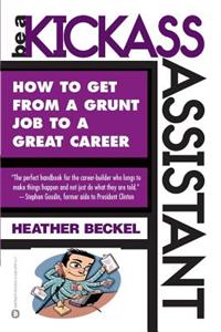 Be A Kickass Assistant