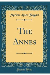 The Annes (Classic Reprint)
