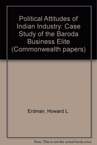 Political Attitudes of Indian Industry