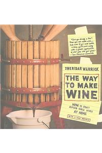 The Way to Make Wine