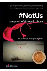 #NotUs - A Memoir of Domestic Abuse