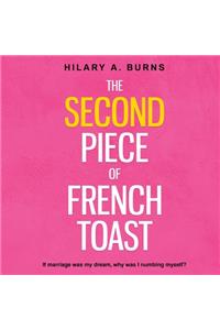 Second Piece of French Toast