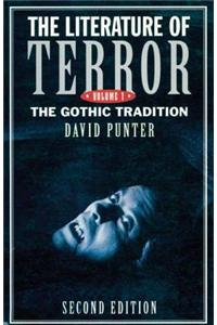 The Literature of Terror: Volume 1