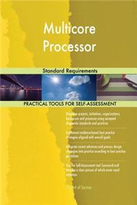 Multicore Processor Standard Requirements