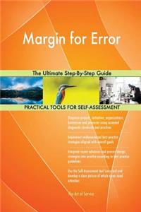 Margin for Error The Ultimate Step-By-Step Guide