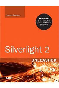 Silverlight 2 Unleashed