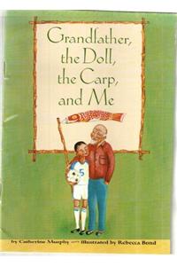 Comprehension Power Readers Grandfather, the Doll, the Carp, and Me Grade Four 2004c