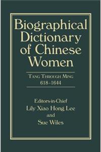 Biographical Dictionary of Chinese Women, Volume II