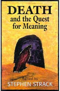 Death and the Quest for Meaning