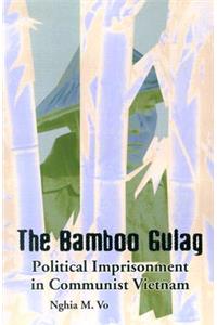 Bamboo Gulag