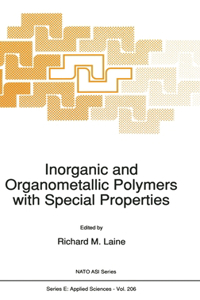 Inorganic and Organometallic Polymers with Special Properties