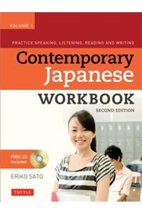 Contemporary Japanese Workbook, Volume 1