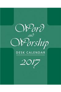 Word and Worship Desk Calendar 2017