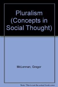 Pluralism (Concepts in social thought)