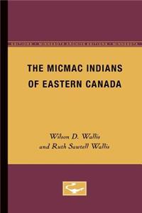 Micmac Indians of Eastern Canada