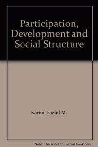 Participation, Development and Social Structure