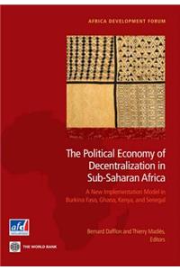 Political Economy of Decentralization in Sub-Saharan Africa