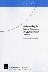 Understanding the Role of Deterrence in Counterterrorism Security