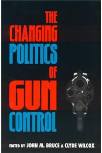 Changing Politics of Gun Control