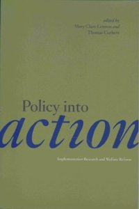 Policy Into Action