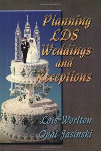 Planning Lds Weddings & Receptions