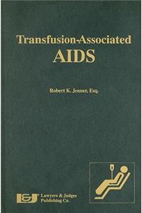 Transfusion-Associated AIDS