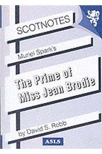 Muriel Spark's Prime of Miss Jean Brodie