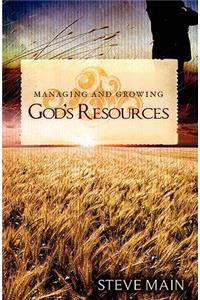 Managing And Growing God's Resources