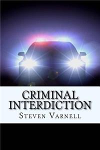 Criminal Interdiction