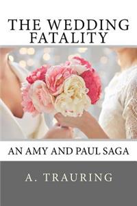 The Wedding Fatality