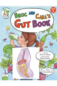 Broc and Cara's Gut Book