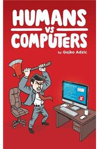 Humans vs Computers