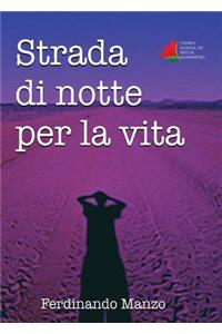 Strada di Notte per la Vita