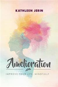 Amelioration