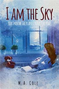 I Am the Sky