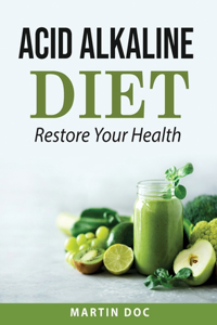 Acid Alkaline Diet