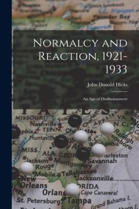 Normalcy and Reaction, 1921-1933