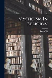 Mysticism In Religion