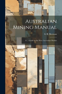 Australian Mining Manual