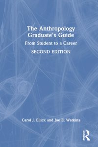 Anthropology Graduate's Guide