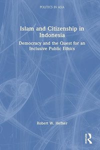 Islam and Citizenship in Indonesia