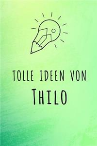 Tolle Ideen von Thilo