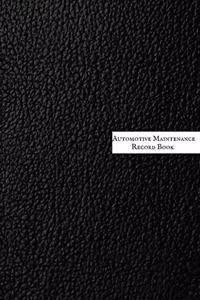 Automotive Maintenance Record Book