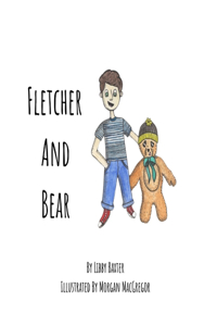 Fletcher and Bear